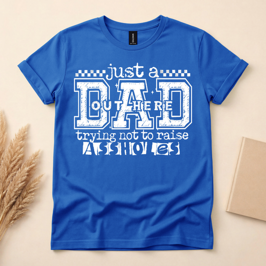 Just A Dad Shirt