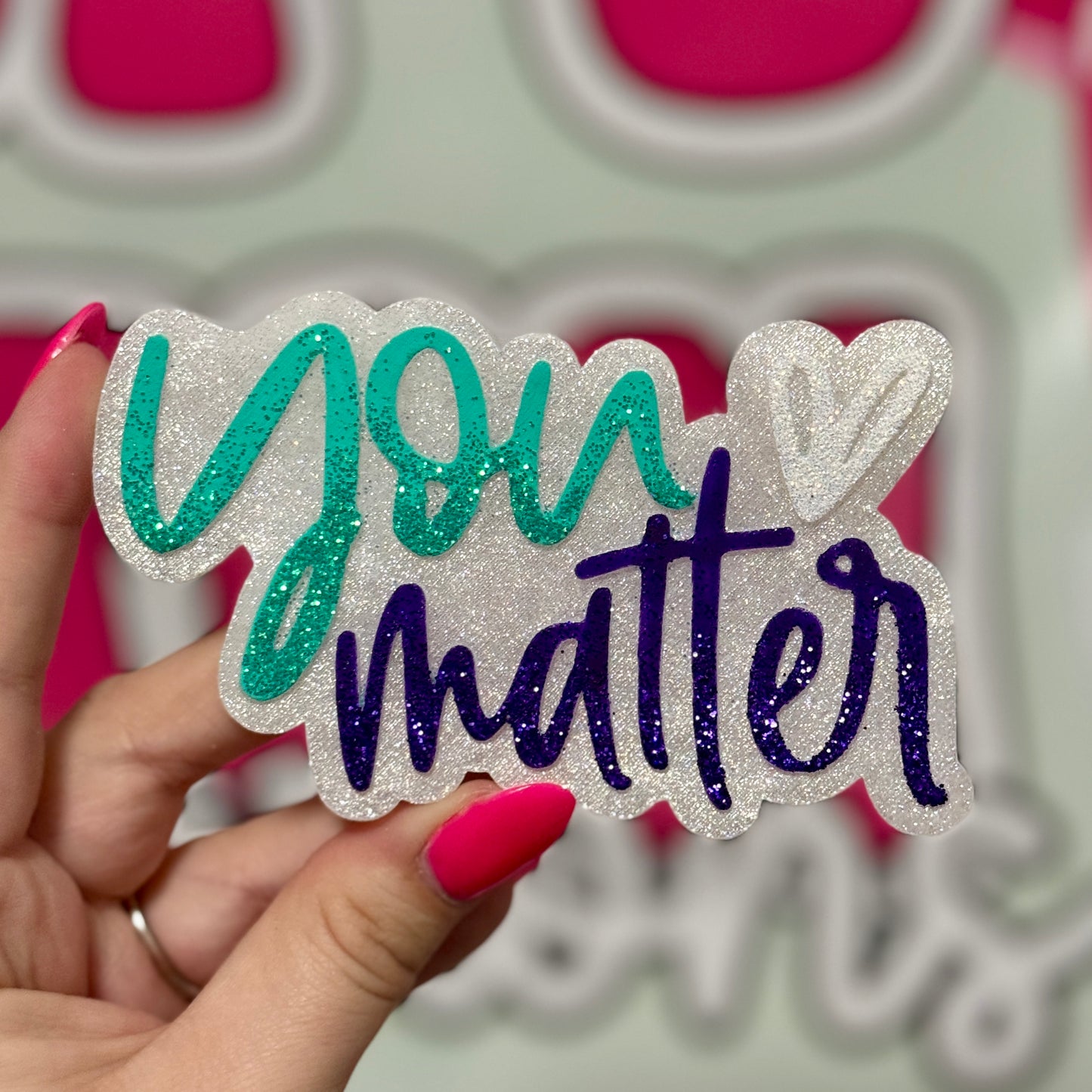 You Matter Freshie - Unicorn - RTS
