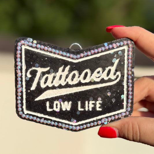 Tattooed Low Life Freshie - SDJ #40 - RTS