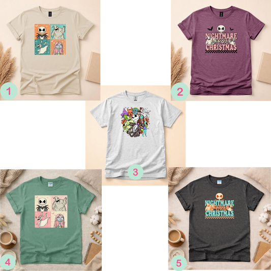 Scary Dream Before Christmas Shirt (Please leave a note with which design you would like)